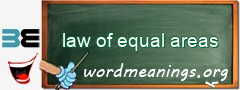 WordMeaning blackboard for law of equal areas